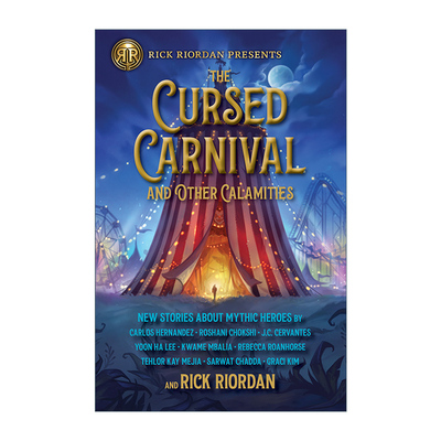 The Cursed Carnival and Other Calamities 被诅咒的狂欢节和其他灾难 波西杰克逊作者Rick Riordan 儿童奇幻神话故事小说