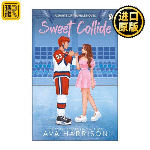 英文原版 Sweet Collide 甜蜜碰撞 Ava Harrison畅销运动题材浪漫小说 北美晋江文学 英文版 进口英语原版书籍