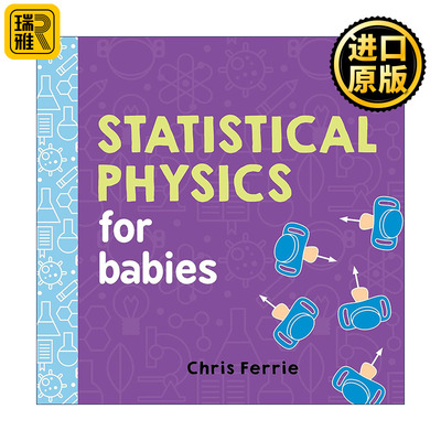 英文原版 Statistical Physics for Babies Baby University 宝宝智学园 幼儿工程院 统计物理学 STEM教育 儿童科普百科绘本纸板书