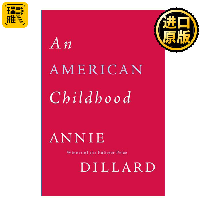 An American Childhood 美国童年 安妮迪拉德 回忆录