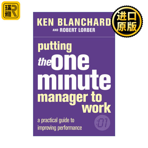Putting the One Minute Manager to Work 一分钟经理人系列 一分钟管理执行指南