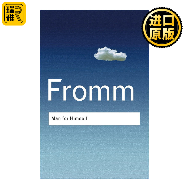 Man for Himself 自我的追寻 伦理学的心理探究 Routledge Classics系列 艾瑞克弗洛姆
