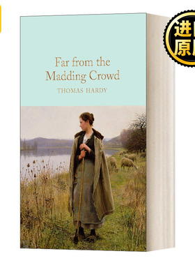 英文原版 Far From the Madding Crowd 远离尘嚣 托马斯·哈迪 麦克米伦收藏馆系列 精装 英文版 Thomas Hardy 进口英语原版书籍