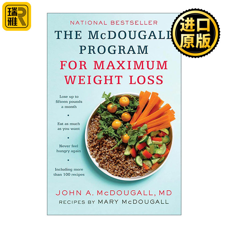 英文原版 The Mcdougall Program for Maximum Weight Loss 麦克杜格尔至大限度减肥计划 健康美味食谱 生活指南John A. McDougall
