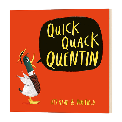 Quick Quack Quentin 快速嘎嘎昆汀 英文原版儿童绘本