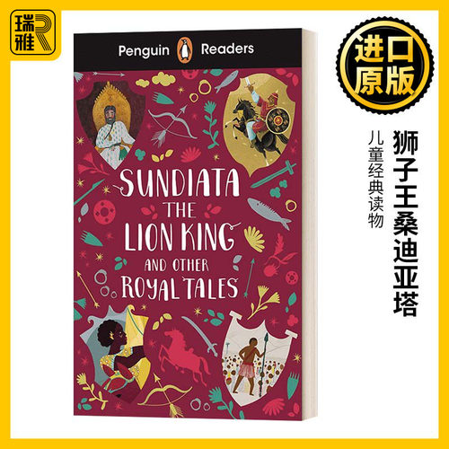 Penguin Readers Level 2: Sundiata the Lion King and Other Royal Tales 企鹅英语分级阅读2级 狮子王桑迪亚塔和其他皇家故事