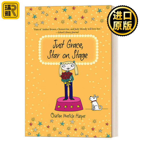 Just Grace, Star on Stage Book 9 就是格蕾丝9 台上的明星 英文原版