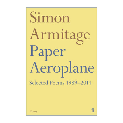 英文原版 Paper Aeroplane 纸飞机 西蒙·阿米蒂奇诗集 英国桂冠诗人 英文版 进口英语原版书籍