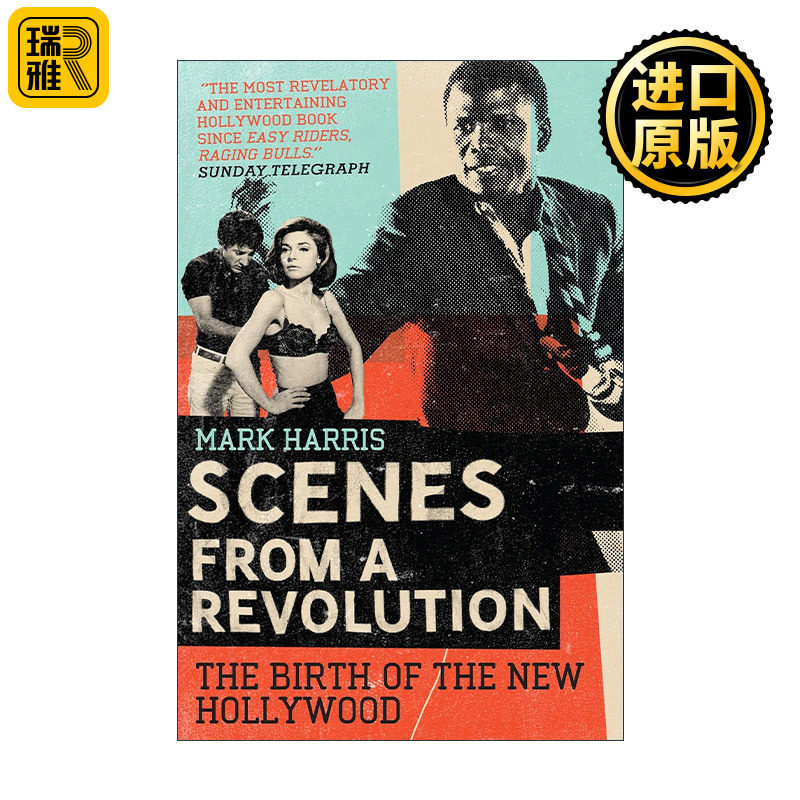Scenes From a Revolution 变革之影 好莱坞新式影片的诞生 马克·哈里斯