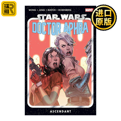 英文原版 Star Wars Doctor Aphra Vol.6 Ascendant 星球大战 阿芙拉博士 卷六 漫威漫画 Alyssa Wong 英文版 进口英语原版书籍