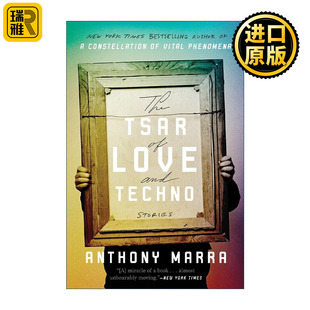 书籍 进口英语原版 短篇小说集 The Tsar Anthony and Love 英文版 英文原版 Techno Marra安东尼·马拉 我们一无所有