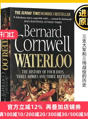 Waterloo 滑铁卢 英文原版历史书籍 四天三支大军和三场战役的历史 拿破仑 滑铁卢战役Bernard Cornwell伯纳德康沃尔 进口英语书籍