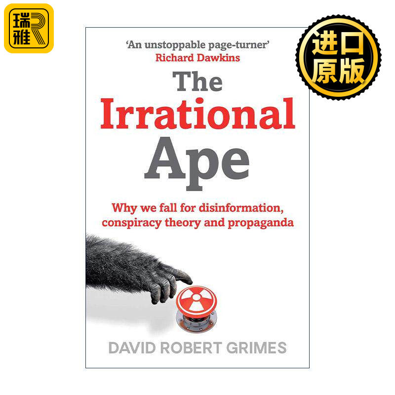英文原版 The Irrational Ape 非理性决策 在信息焦虑的时代如何掌握真相 英文版 进口英语原版书籍