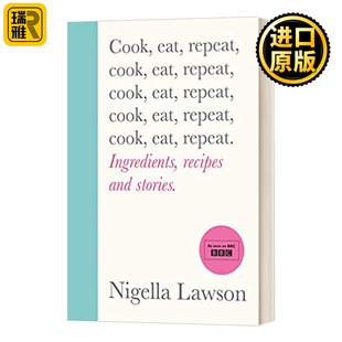 烹饪 美食 英文原版 Eat 精装 Repeat 奈杰尔劳森 Cook 循环