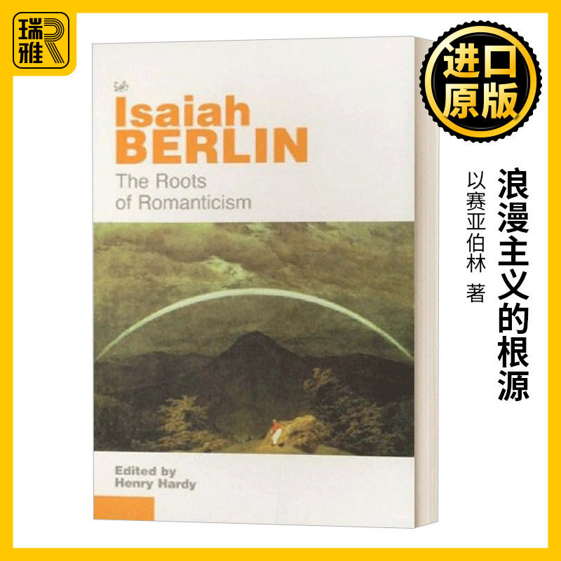 浪漫主义的根源 The Roots Of Romanticism 以赛亚伯林 豆瓣阅读 Isaiah Berlin