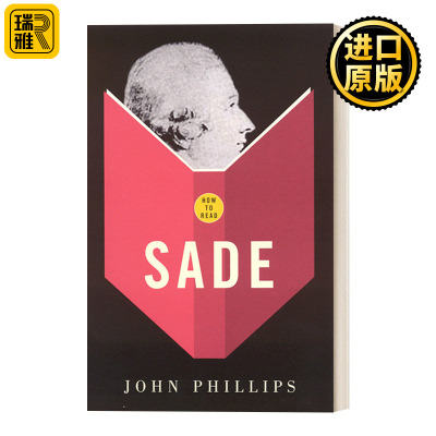 How To Read Sade 如何阅读萨德侯爵 经典导读系列
