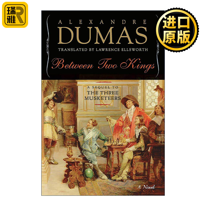 英文原版 Between Two Kings 两个国王之间 精装 三个火枪手系列 大仲马 英文版 进口英语原版书籍