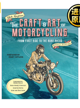 The Craft and Art of Motorcycling 摩托车工艺和艺术