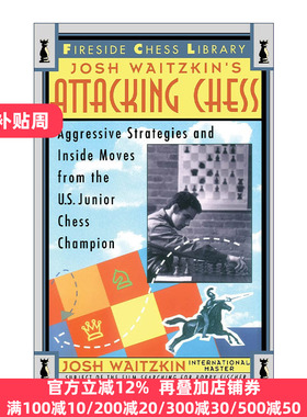 Attacking Chess 进攻棋  学习的艺术作者 国际象棋奇才Josh Waitzkin 乔希维茨金实战对局