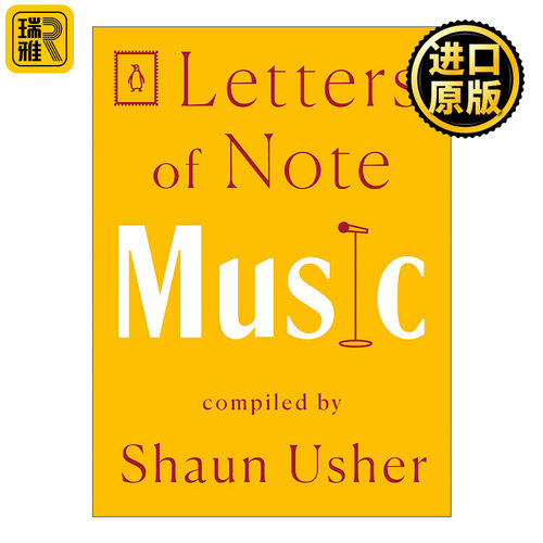 Letters of Note: Music 见信如晤系列 音乐 信札 Shaun Usher