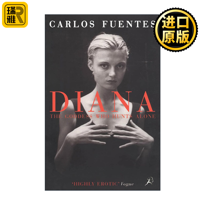 Diana the Goddess Who Hunts Alone 狄安娜 孤寂的女猎手 墨西哥文学大师卡洛斯•富恩特斯