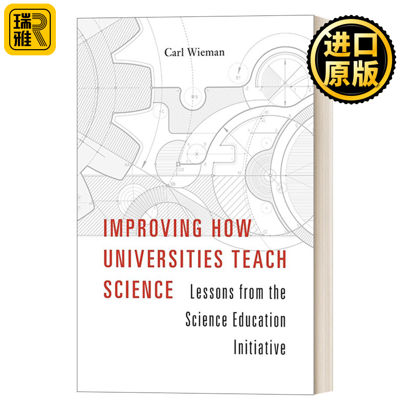 Improving How Universities Teach Science  改进大学科学教学 卡尔威曼 精装