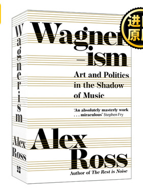 Wagnerism 瓦格纳主义 音乐阴影下的艺术与政治