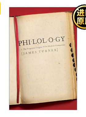 Philology 语文学 被遗忘的现代人文学科的起源 James Turner