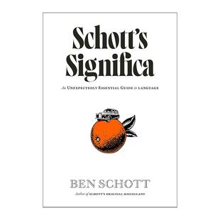 英文原版 Schott’s Significa 肖特的符号学 秘密语言杂录 精装 Ben Schott 英文版 进口英语原版书籍