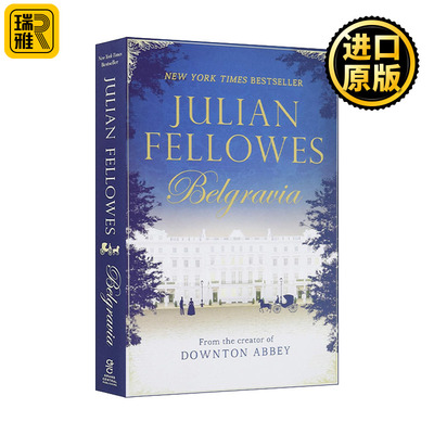 Julian Fellowes's Belgravia 贝尔戈维亚 唐顿庄园姊妹剧 影视封面