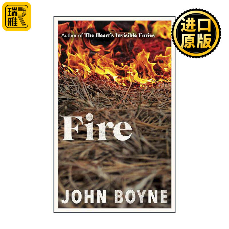 英文原版 Fire 烈火 精装 约翰·伯恩新作 穿条纹睡衣的男孩作者 英文版 进口英语原版书籍