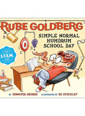 英文原版 Rube Goldberg's Simple Normal Humdrum School Day 戈德堡的机械发明 这“小题大做”的一天 STEM教育 儿童精装绘本