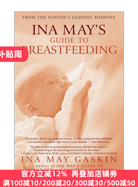 Ina May's Guide to Breastfeeding 美国著名助产士Ina May的母乳喂养指南 孕产育儿