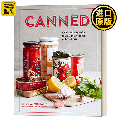 Canned 罐头：快速简易食谱 精装 英文原版