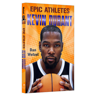 Epic Athletes: Kevin Durant 传奇运动员传记系列  凯文·杜兰特 插图章节书