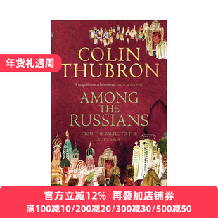 Among The Russians 在俄罗斯人当中 从波罗的海到高加索 柯林•施伯龙