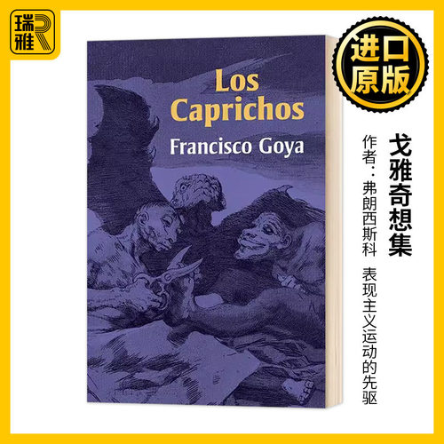 戈雅奇想集 英文原版 Goya Los Caprichos 弗朗西斯科 英文版 Francisco Jose De Goya 进口原版英语艺术类书籍