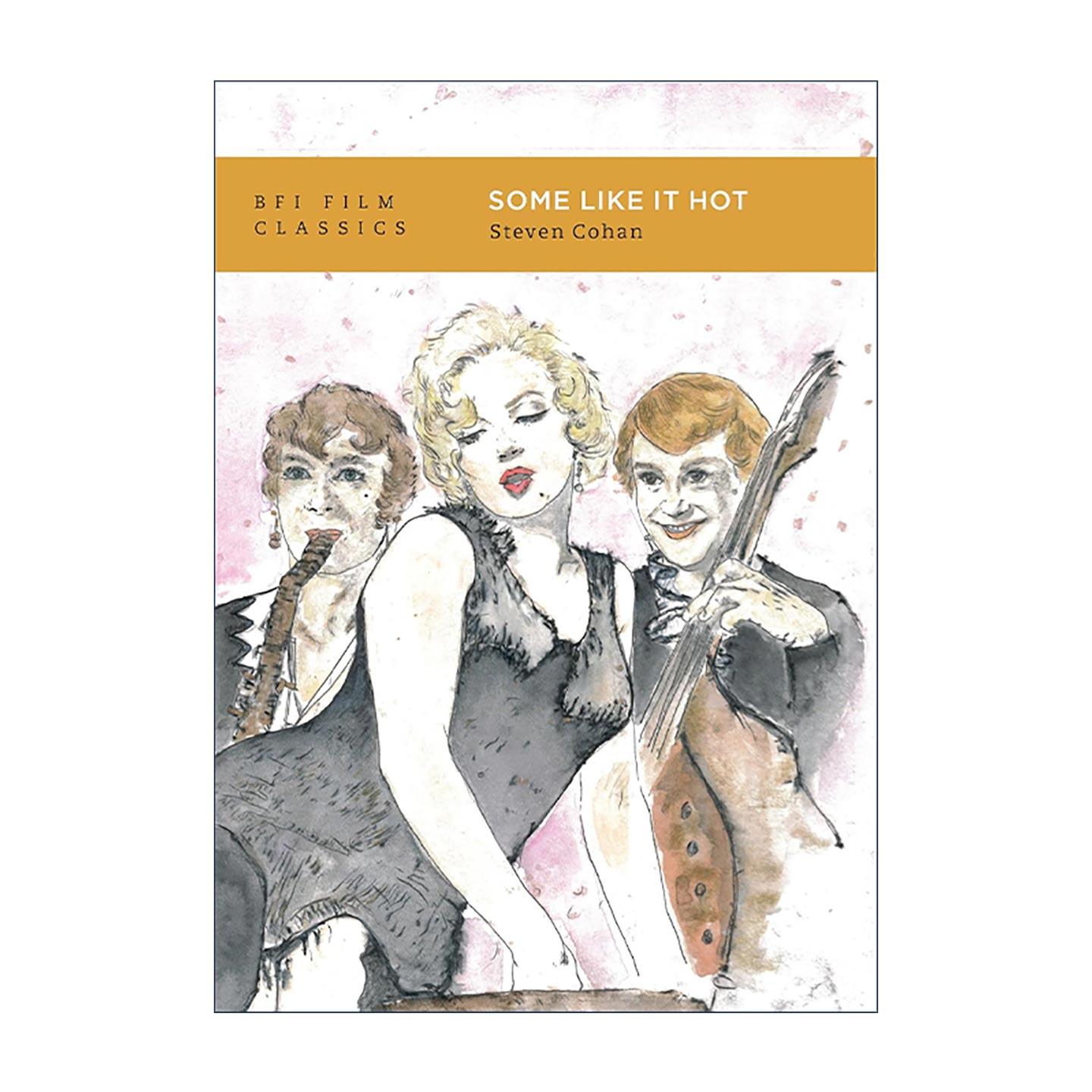 英文原版 Some Like It Hot 比利·怀尔德 热情似火 英国电影学会BFI经典电影细读系列 英文版 进口英语原版书籍