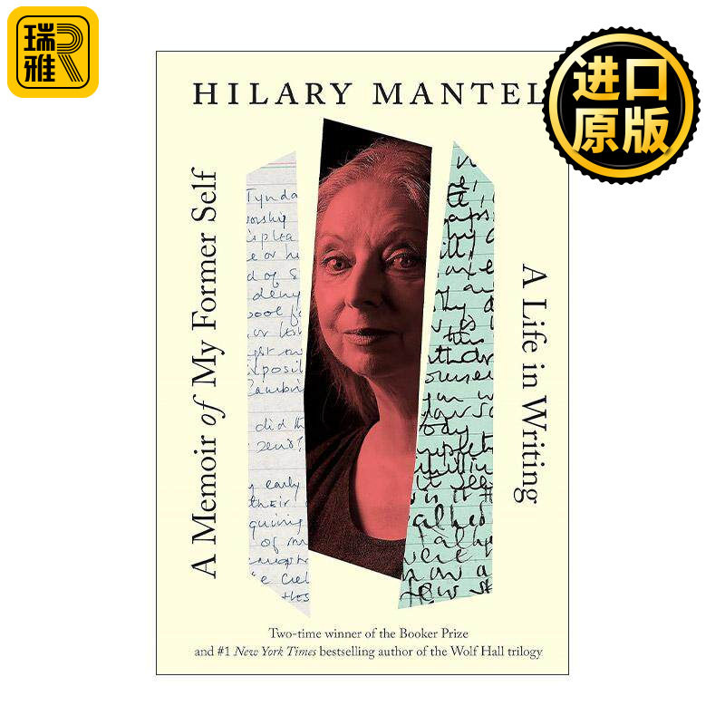 英文原版 A Memoir of My Former Self 我上半辈子的回忆录 写作的一生 精装 布克奖得主英国作家希拉里·曼特尔自传 英文版 进口