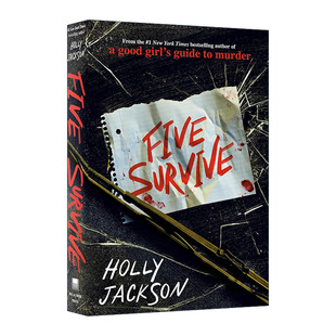 Five Survive 五人幸存 A Good Girl's Guide to Murder系列作者Holly Jackson 悬疑推理惊悚小说 精装