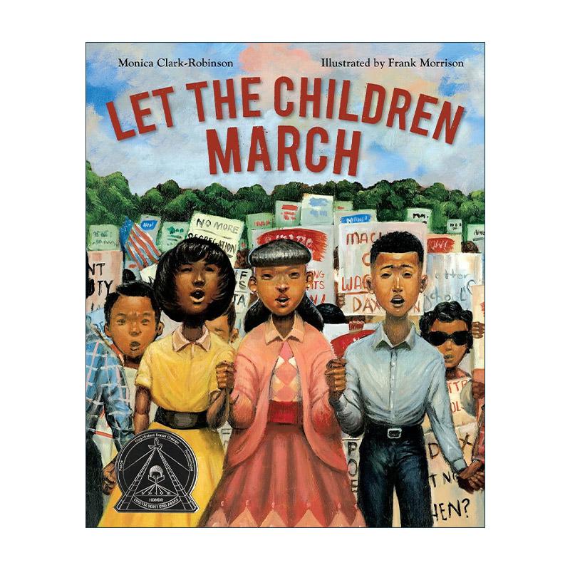 英文原版 Let the Children March 争取权利的游行 精装 科丽塔·斯科特·金银奖 英文版 进口英语原版书籍