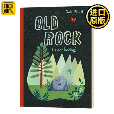 Old Rock Is Not Boring 老石头不无聊 精装绘本 英文原版