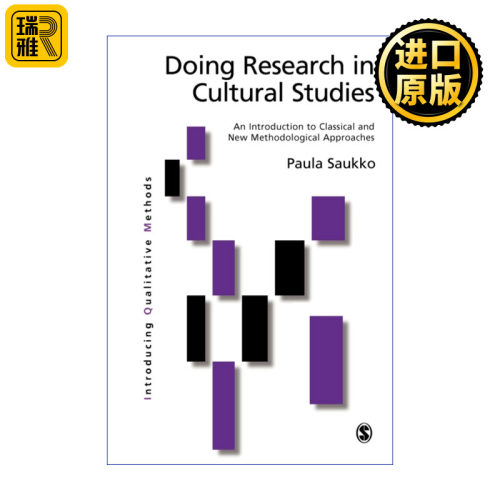 Doing Research in Cultural Studies 在文化研究中做研究 古典与现代方法论的介绍