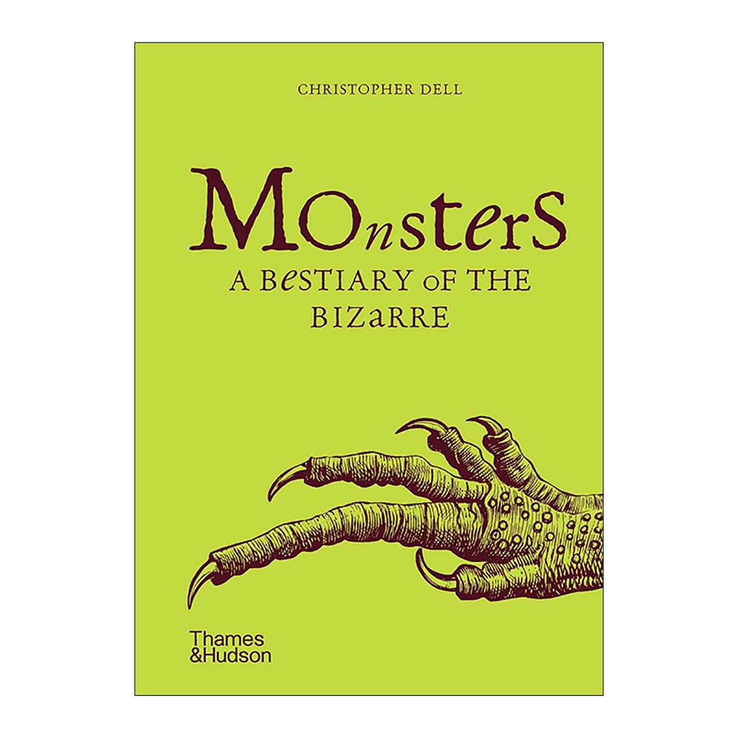 英文原版 Monsters A Bestiary of the Bizarre 怪兽 人文历史 世界妖怪图鉴精装 英文版 进口英语原版书籍