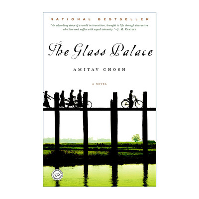 The Glass Palace 玻璃宫殿 浪漫历史小说 Amitav Ghosh