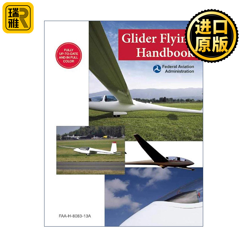 Glider Flying Handbook Federal Aviation Administration 书籍/杂志/报纸 进口教材/考试类/工具书类原版书 原图主图