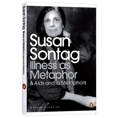 苏珊桑塔格 疾病的隐喻 英文原版 Illness as Metaphor and AIDS and Its Metaphors 英文版 Susan Sontag 进口英语原版书籍