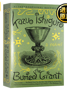 The Buried Giant 被掩埋的巨人 英文原版 石黑一雄Kazuo Ishiguro 科幻小说 诺贝尔文学奖 长日将尽克拉拉与太阳作者进口英语书籍