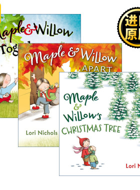 Maple and Willow 甜姐妹系列 3册 儿童成长精装绘本 Lori Nichols 英文原版
