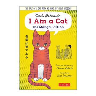英文原版 Soseki Natsume's I Am a Cat 夏目漱石 我是一只猫 漫画版 Tuttle 英文版 进口英语原版书籍